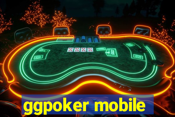 ggpoker mobile